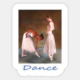 Two dancers women girls standing offstage Sticker